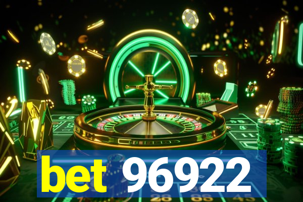 bet 96922